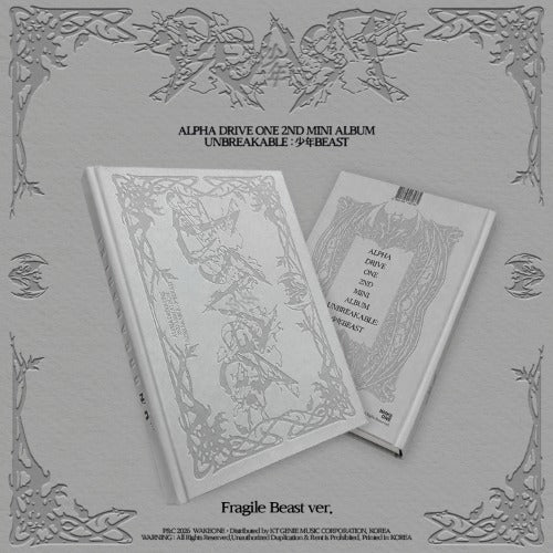 ALPHA DRIVE ONE - 2nd Mini Album [UNBREAKABLE : 少年 BEAST] (Fragile Beast Ver.)