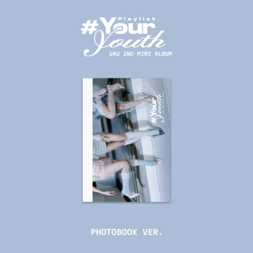 UAU - 2nd Mini Album [Playlist #Your Youth] (PHOTOBOOK Ver.)
