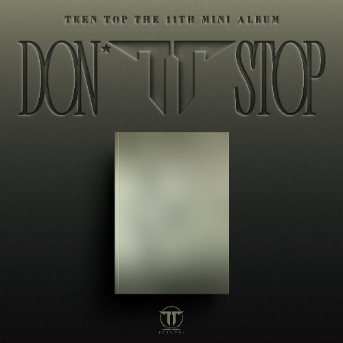 TEEN TOP - 11th EP [DON’T STOP]
